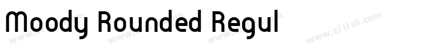 Moody Rounded Regul字体转换 Moody Rounded Regul字体转换